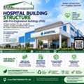 Sustainable Pre-Engineered Building Hospital Structures | Patel Fabritech Pvt. Ltd.