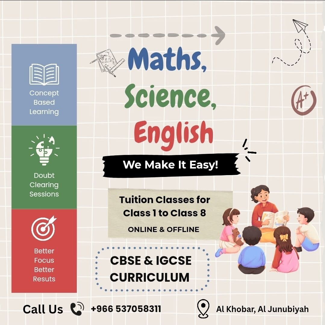 Al Khobar Al Shamalia, Lessons Offered, Private Tutions - IGCSE & CBSE