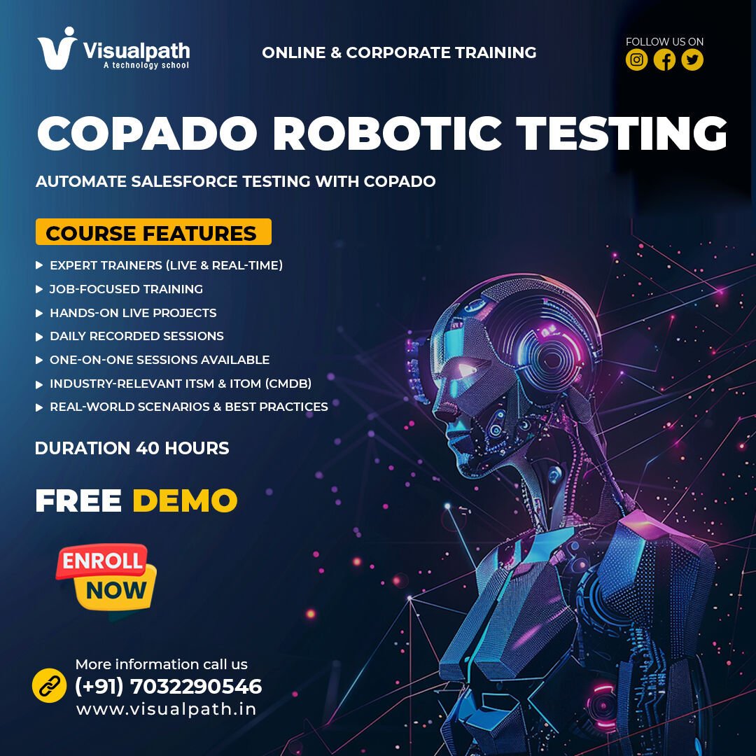 Hyderabad, Lessons Offered, Copado Robotic Testing Automation Training | Online Course