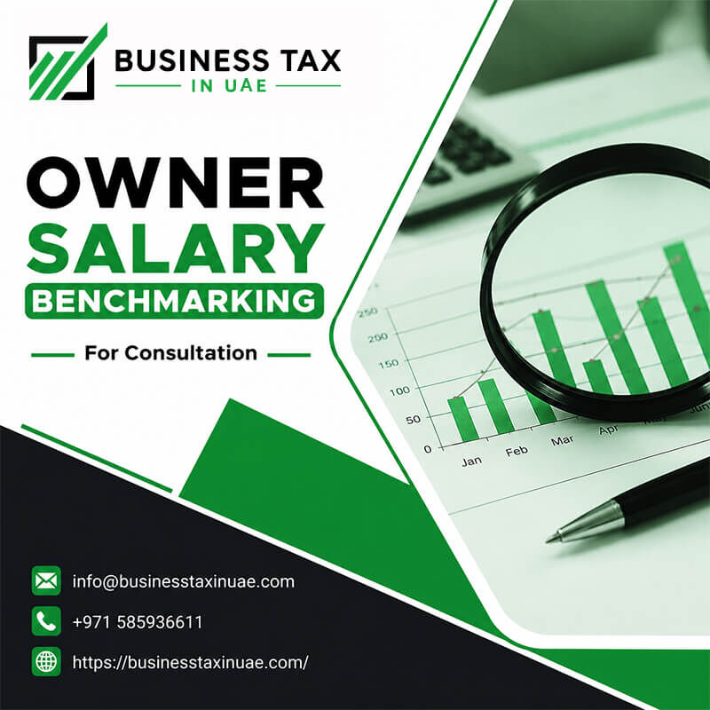 Deira, Tax Preparation, Owner Salary Benchmarking & Transfer Pricing Services UAE