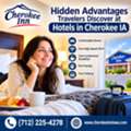 10 Hidden Advantages Travelers Discover At Hotels In Cherokee IA