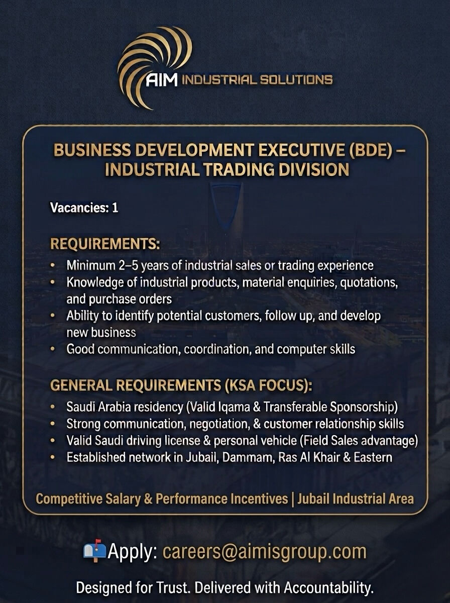 Jubail, Jobs, BUSINESS DEVELOPMENT EXECUTIVE(BDE)- Industrial Trading Division