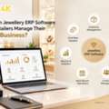 How Can Jewellery ERP Software Help Retailers Manage Their Entire Business?