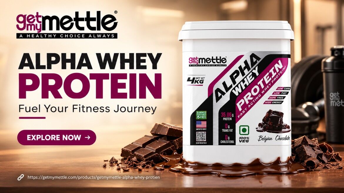New Delhi, Health & Beauty Items, INR 4779,  GetMyMettle Alpha Whey Protein &ndash; Fitness Nutrition