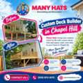 Custom Deck Builder In Chapel Hill | Manyhats