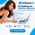 Grow Your OnlyFans Agency Chat Team With OnlyTool AI Chatter