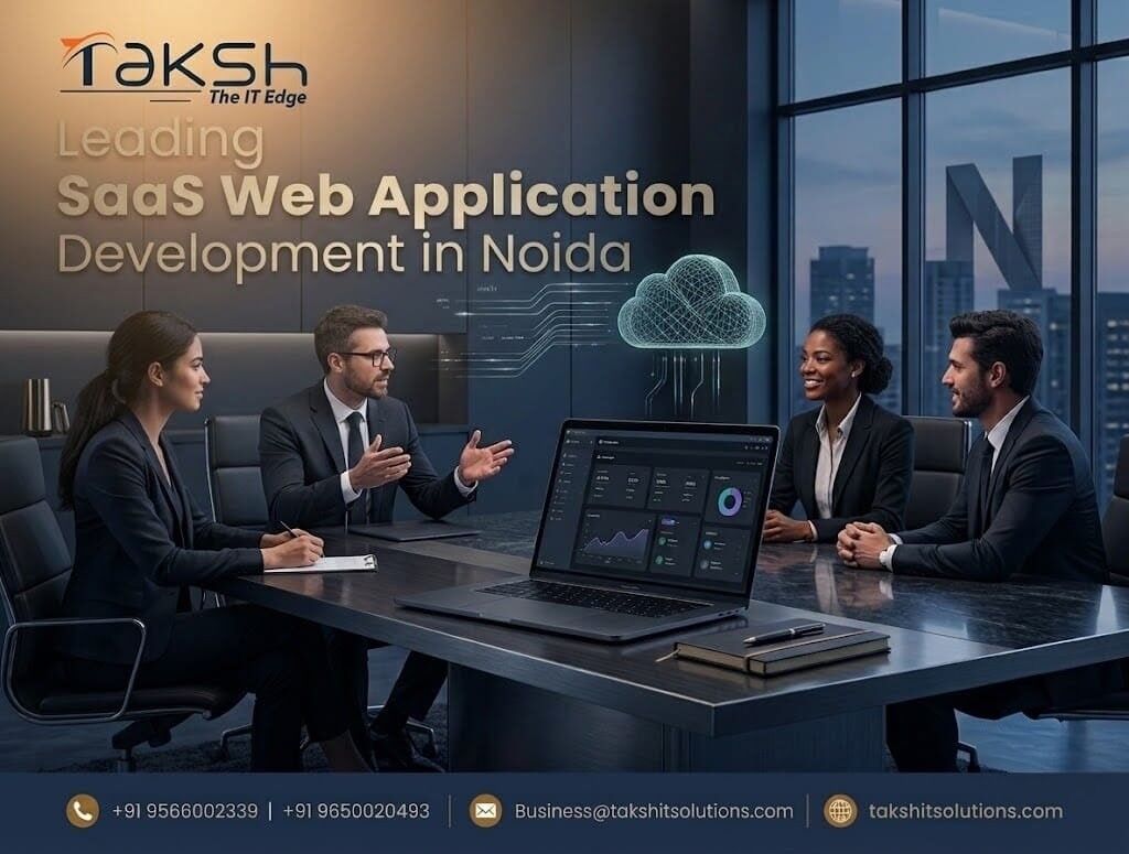 Noida, Computers, INR 25000,  Leading SaaS Web Application Development Company In Noida | Taksh IT Solutions