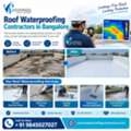 Roof Waterproofing Contractors In Bangalore