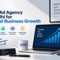 Best Ad Agency In Delhi For Business Growth - DDMS