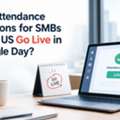 Can Attendance Solutions For SMBs In The US Go Live In A Single Day?