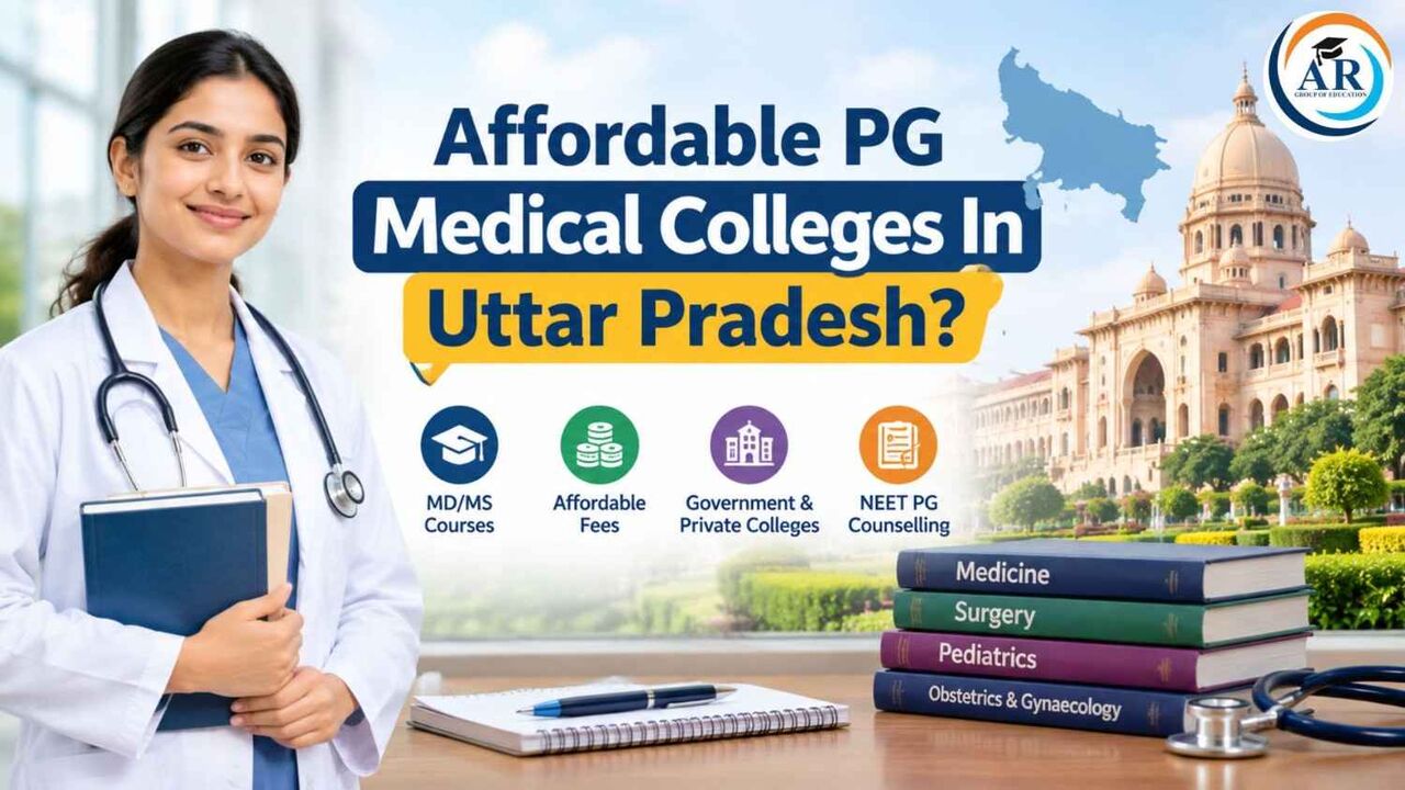 Lucknow, Education, Affordable PG Medical Colleges In Uttar Pradesh: Fees & Admission Guide 2026