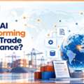 How Is AI Transforming Global Trade Compliance?