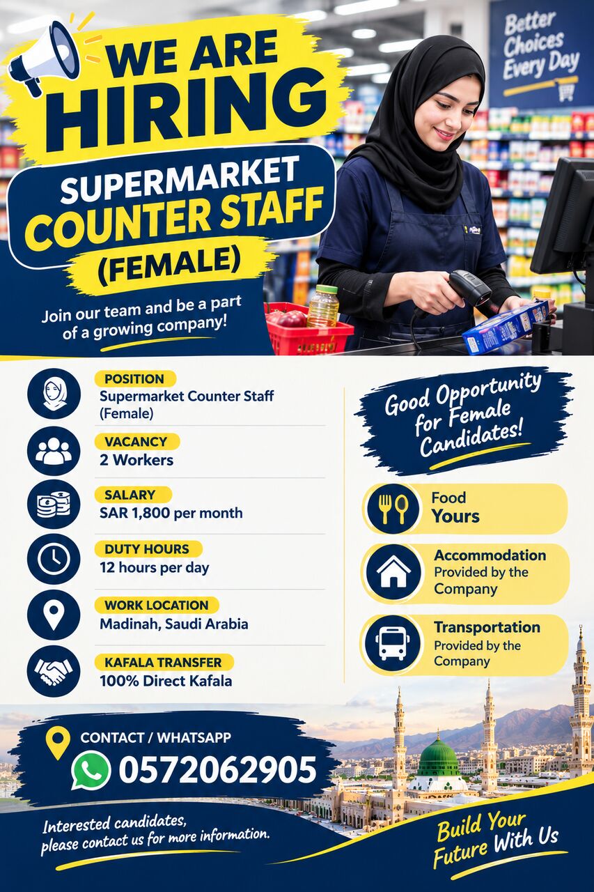 Riyadh, Jobs, WE ARE HIRING Female  &ndash; SUPERMARKET COUNTER STAFF Females