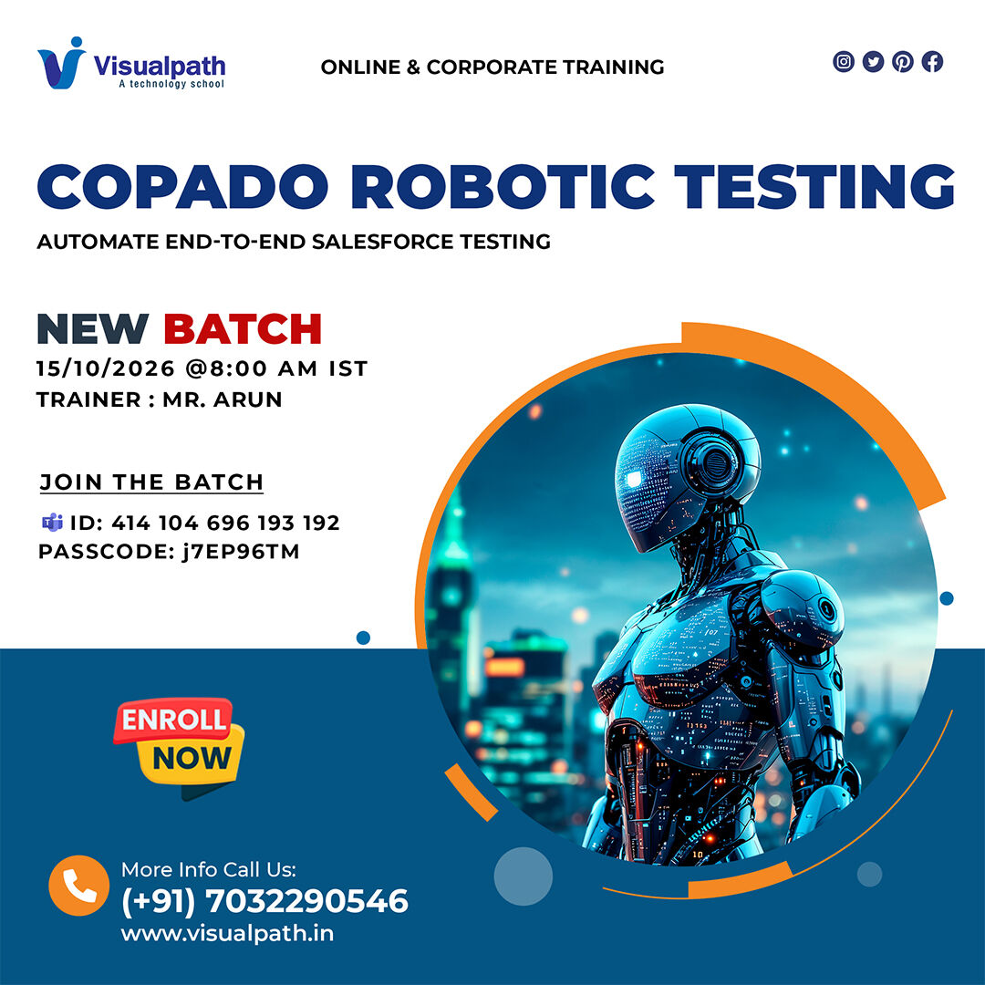 Hyderabad, Lessons Offered, Copado Robotic Testing Upcoming Batch | Visualpath