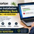 Norton Installation Keeps Rolling Back – Fix Guide | +45-92457059