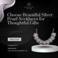 INR 20000,  Choose Beautiful Silver Pearl Necklaces For Thoughtful Gifts