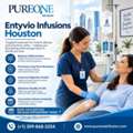 Entyvio Infusions Houston: What To Know Before Treatment