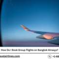 How Do I Book Group Flights On Bangkok Airways?