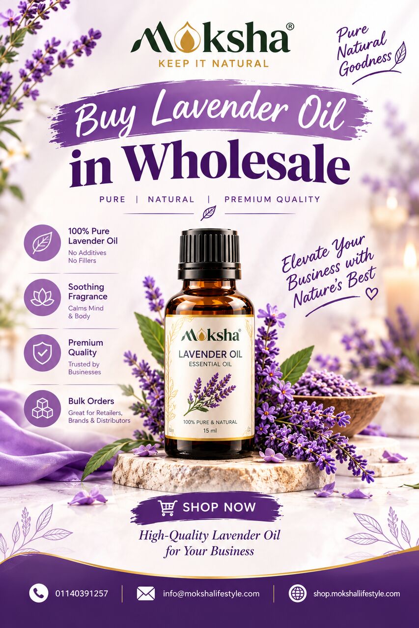 Mumbai, Wholesale Products, Buy Pure Lavender Oil In Wholesale Price | Moksha Lifestyle