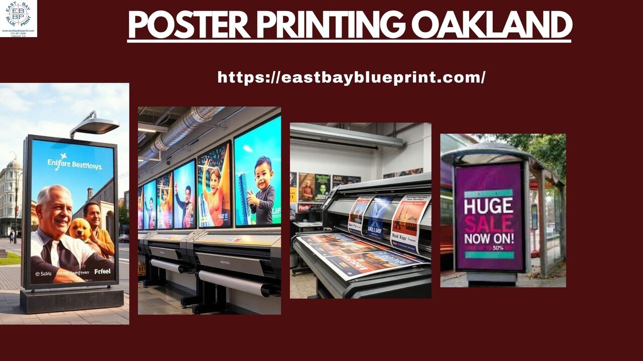 New York, Printing, Businesses Prefer Quality Poster Printing In Oakland To Enhance Their Brand