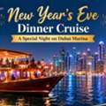 New Year&rsquo;s Eve Dinner Cruise &ndash; A Special Night On Dubai Marina