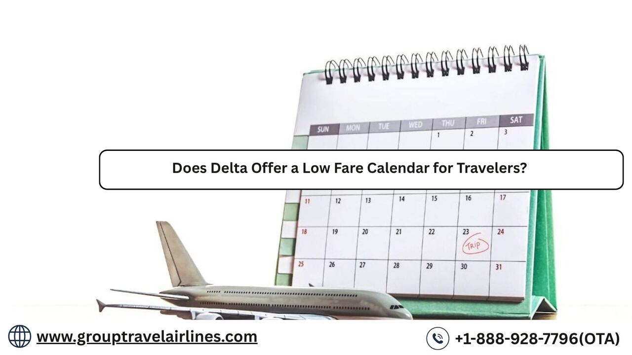 New York, Travel, Does Delta Offer A Low Fare Calendar For Travelers?