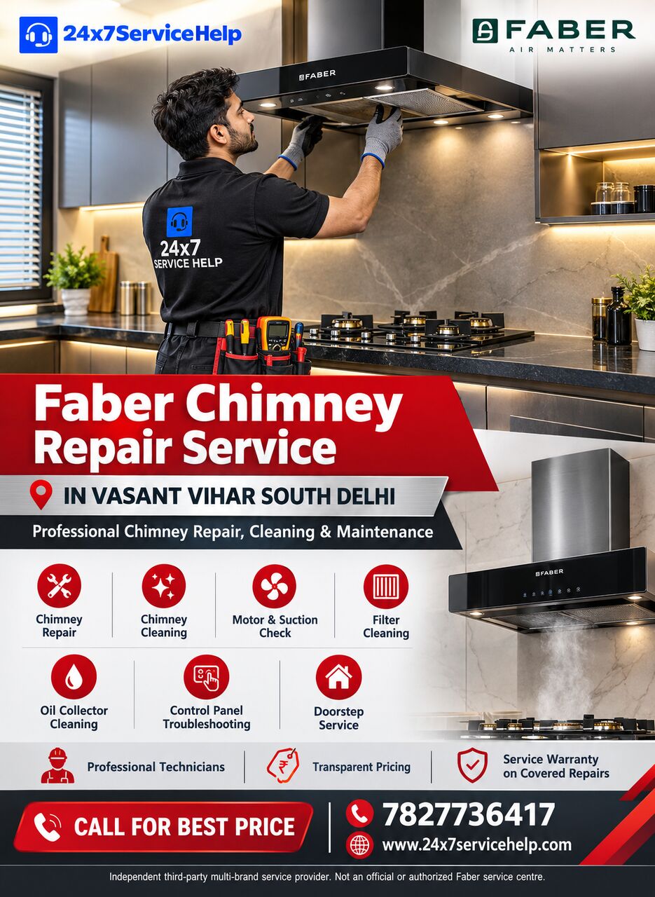 New Delhi, Appliance Repair, Reliable Ventilation Solutions With Faber Chimney Repair Service In Vasant Vihar South Del