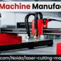Laser Cutting Machine Manufacturer In Noida