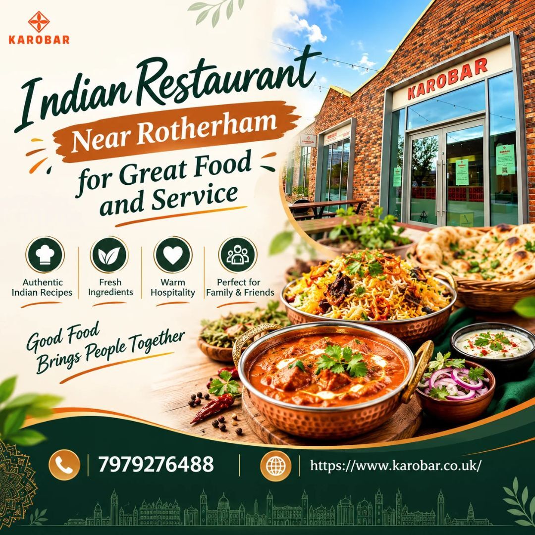 London, Food & Drink, Indian Restaurant Near Rotherham For Great Food And Service