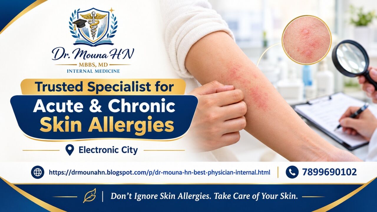 Bangalore, Health, Trusted Specialist For Acute & Chronic Skin Allergies &ndash; Dr. Mouna HN