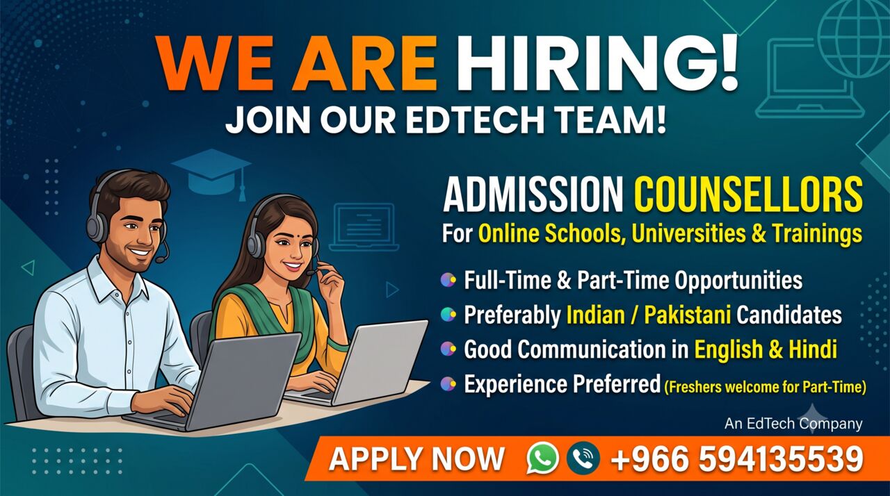 Al Tubaishi, Jobs, Counsellors For Online Schools/Universities And Other Trainings
