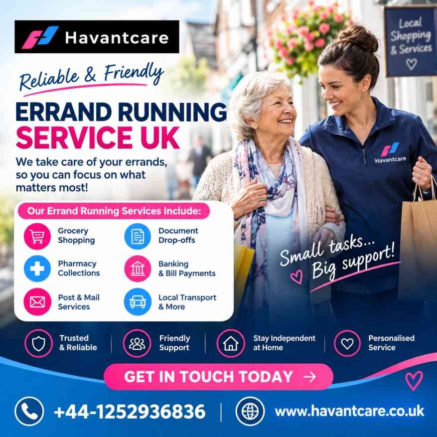 London, Health, Errand Running Service UK | Reliable Daily Assistance &ndash; Havantcare