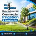 Commercial Irrigation Braselton, GA