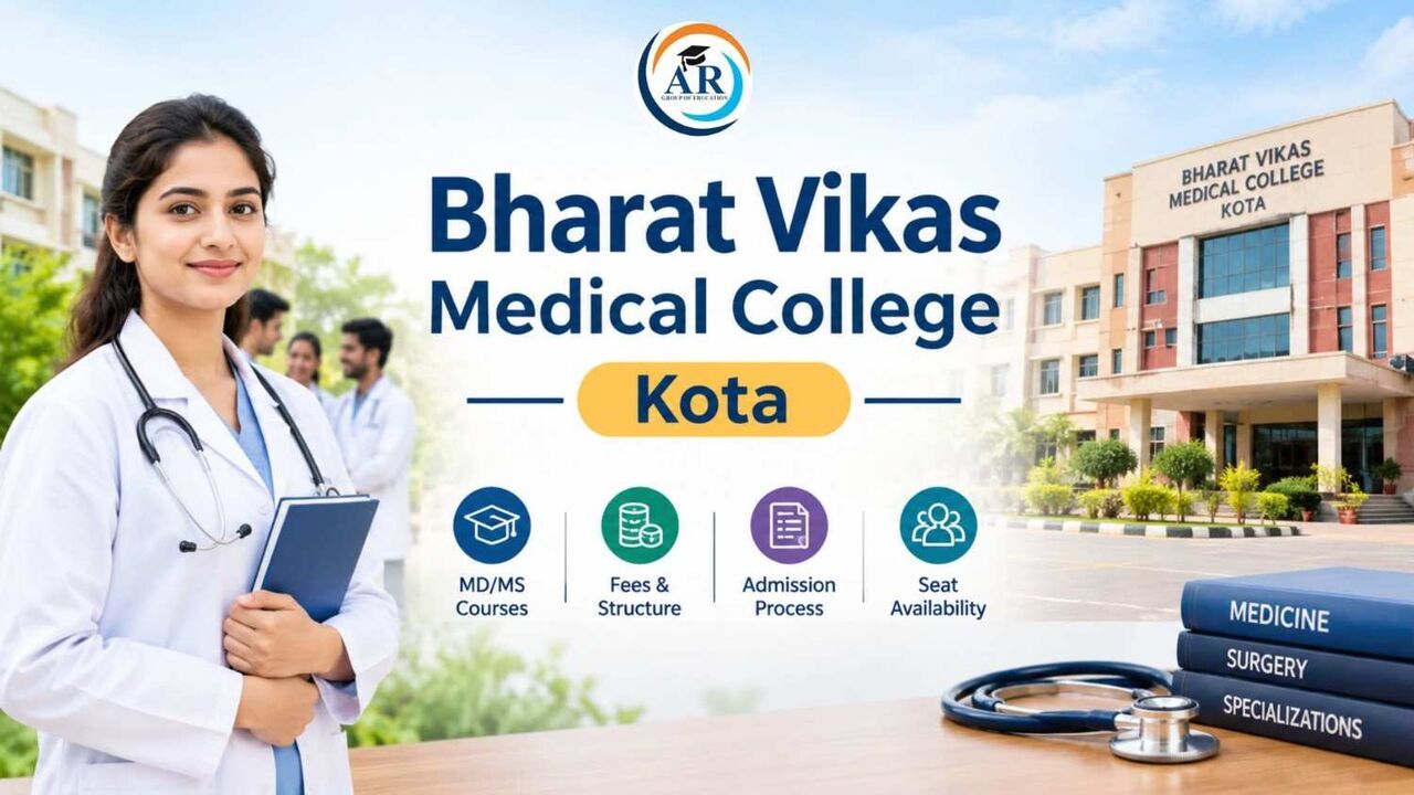Noida, Education, Bharat Vikas Medical College Kota: Complete Guide 2026