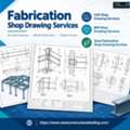 Affordable Fabrication Shop Drawing Services In New York City.