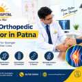 Best Orthopedic Doctor In Patna For Shoulder And Arm Pain
