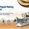 3D Papad Making Machine: Complete Guide For Food Manufacturers