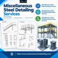 Experienced Team For Miscellaneous Steel Detailing Services In Albany