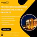 Prutscher Holzbau Für Moderne Objektbau Projekte