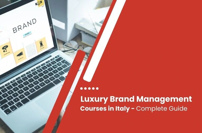 New Delhi, Education, Top Luxury Brand Management Courses In Italy