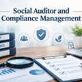 How Can Social Auditor And Compliance Management Help Businesses Improve Transparency And