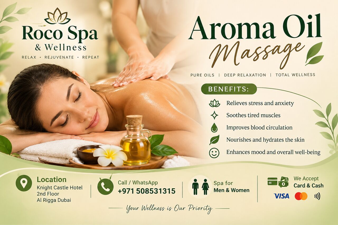 Al Rigga, Health, 🌿 Luxury Aroma Oil Massage – Relax, Rejuvenate & Renew At Roco Spa & Wellness