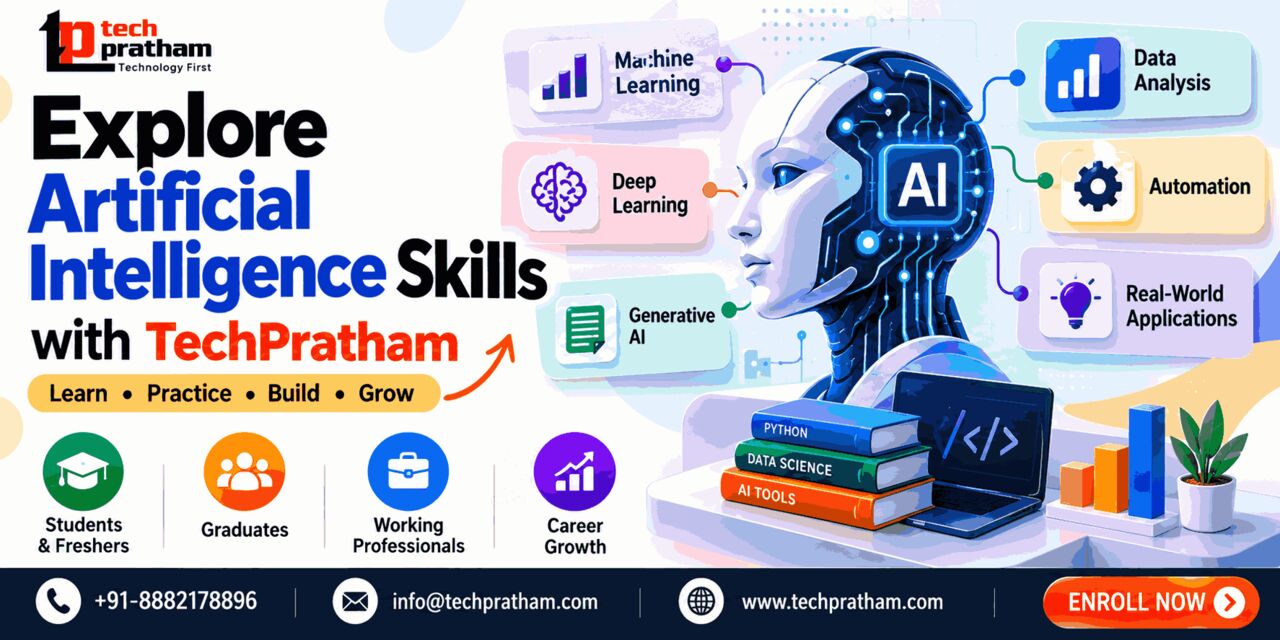 Noida, Education, Explore Artificial Intelligence Skills With TechPratham