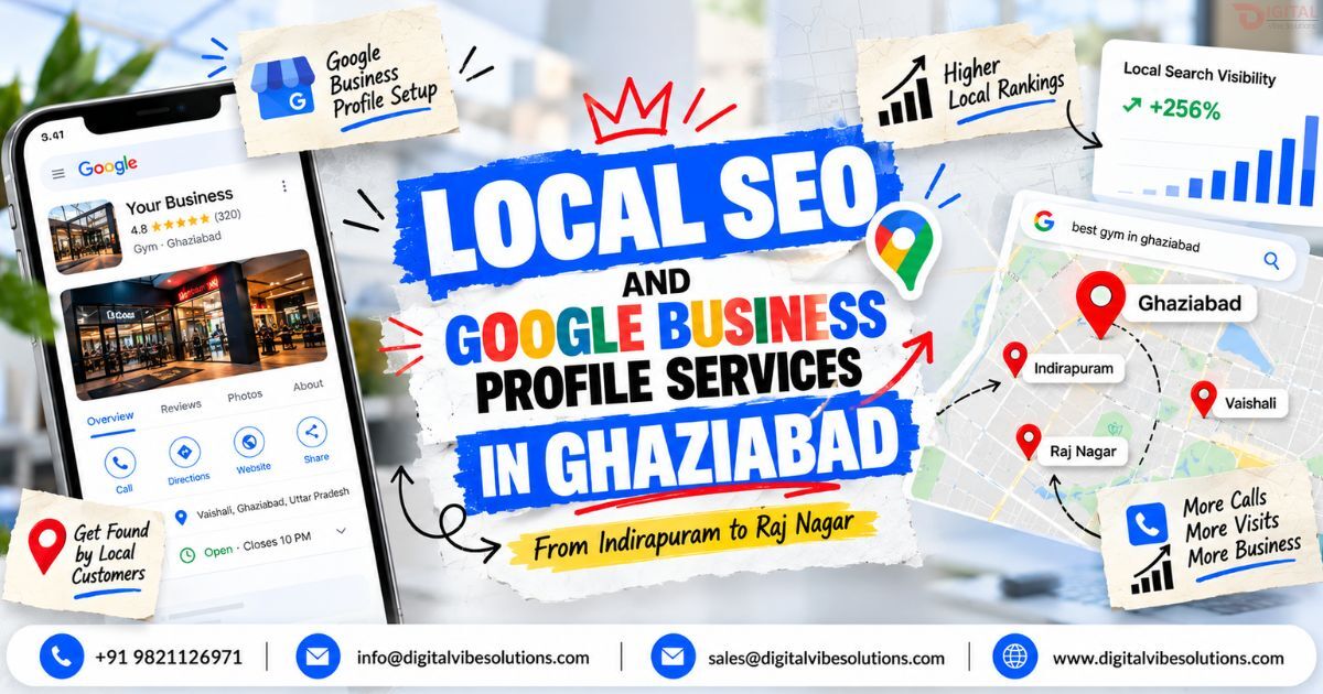 Ghaziabad, Marketing, Local SEO & Google Business Profile Services In Ghaziabad