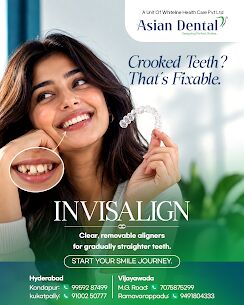 Kurnool, Dental, Invisalign Treatment In Vijayawada | Asian Dental