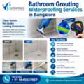 Bathroom Grouting Waterproofing Services In Bangalore
