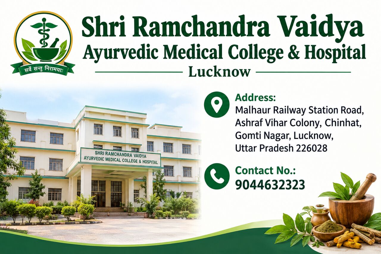 Lucknow, Career Counseling, Shri Ramchandra Vaidya Ayurvedic Medical College & Hospital, Lucknow