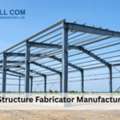 Steel Structure Fabricator Manufacturers