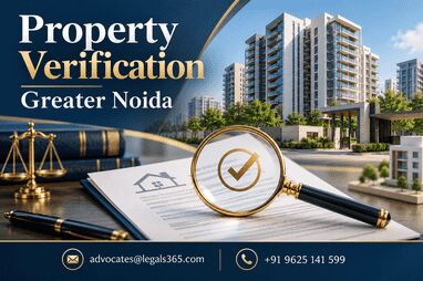 Ghaziabad, Legal, How Can You Verify Property In Noida Before Making A Safe Investment?