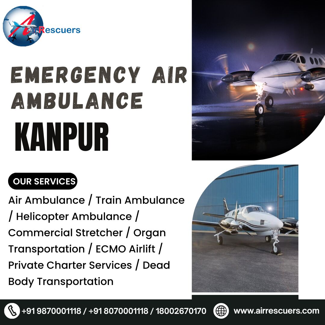 Mumbai, Health, Air Ambulance Service In Kanpur For Patients With Special Medical Needs